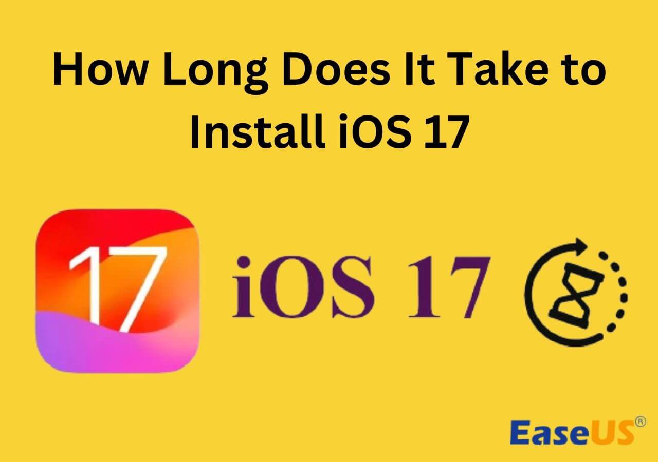How Long Does iOS 17 Take to Install on iPhone
