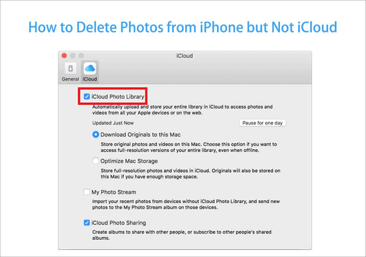 How to Delete Photos from iPhone but Not iCloud [2024 Update] EaseUS