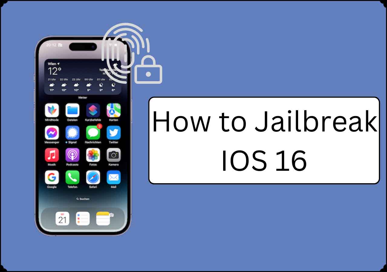 Ultimate Guide] How Can I Jailbreak iOS 16 on iPhone/iPad?