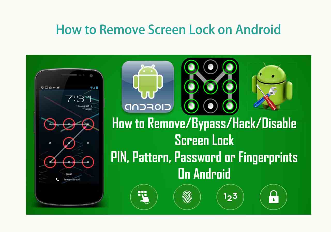 How to Remove Screen Lock on Android [100% Working Guide] - EaseUS