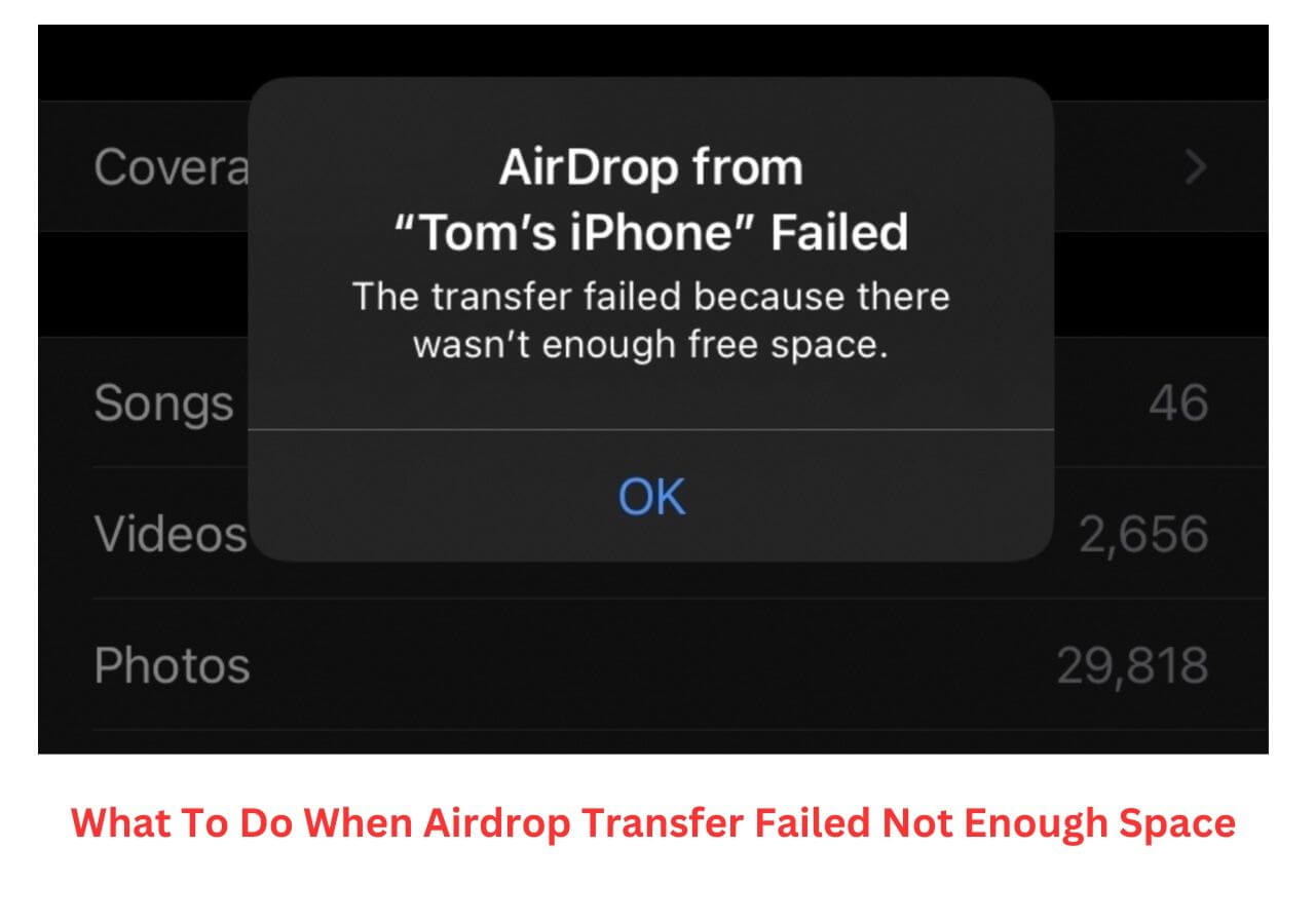 How to Solve Airdrop Transfer Failed Not Enough Space Error