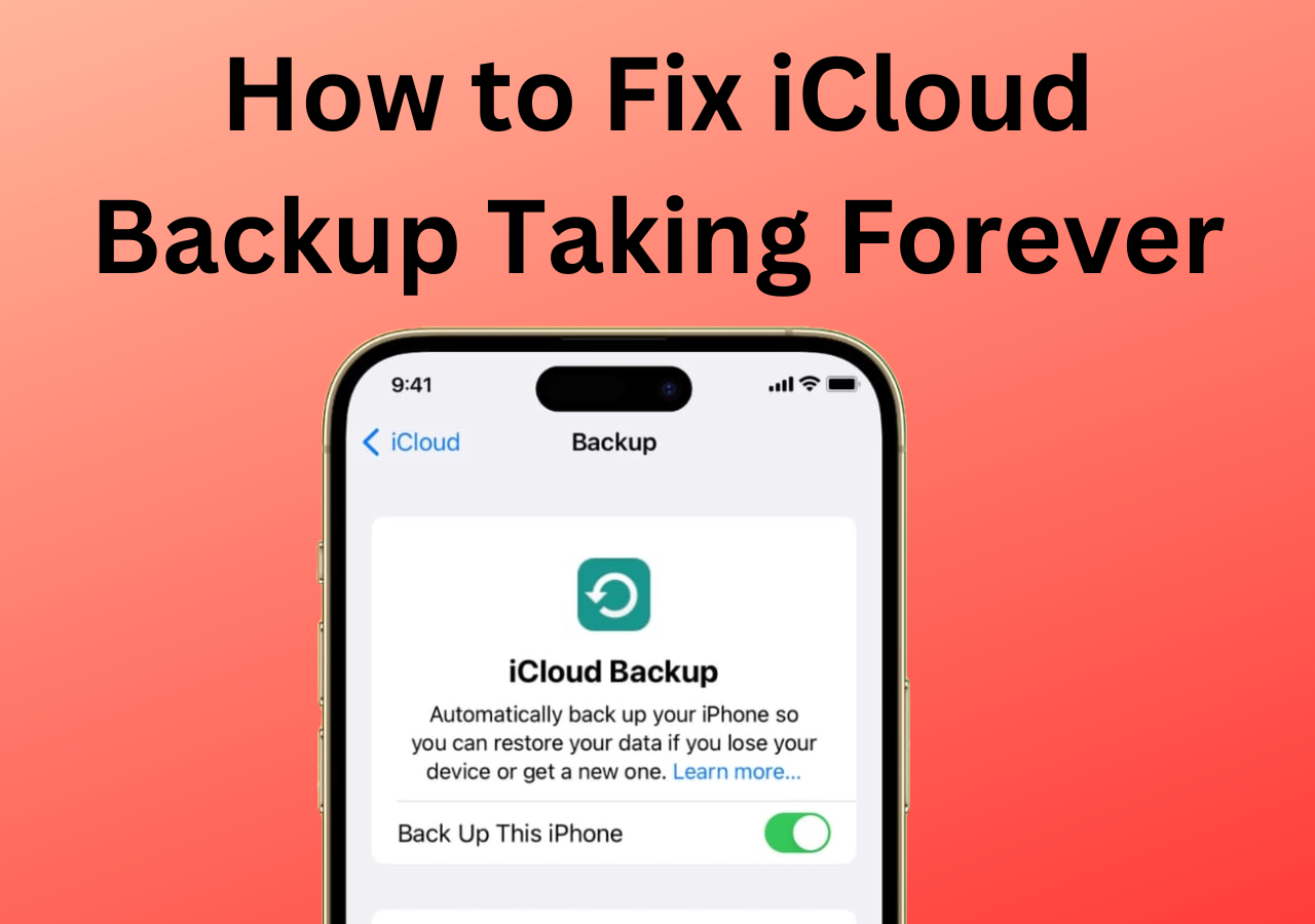 How to Fix iCloud Backup Taking Forever 6 Ways