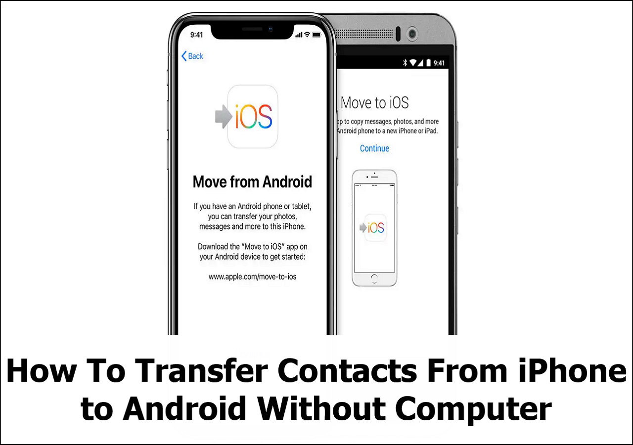 how-to-transfer-contacts-from-iphone-to-android-without-computer-easeus