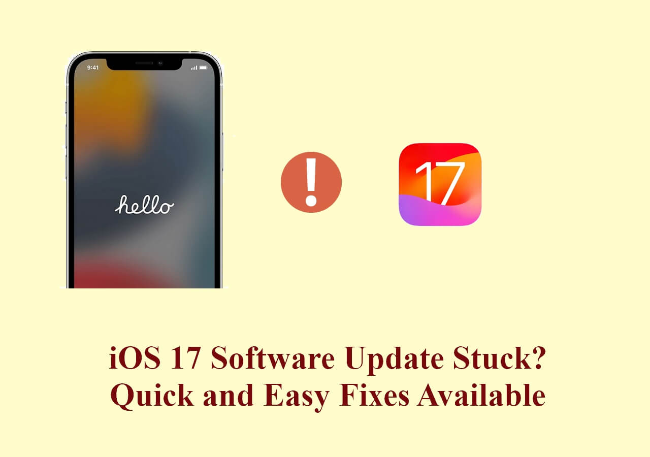 iOS 17 Software Update Stuck [Solved! 9 Solutions Available]