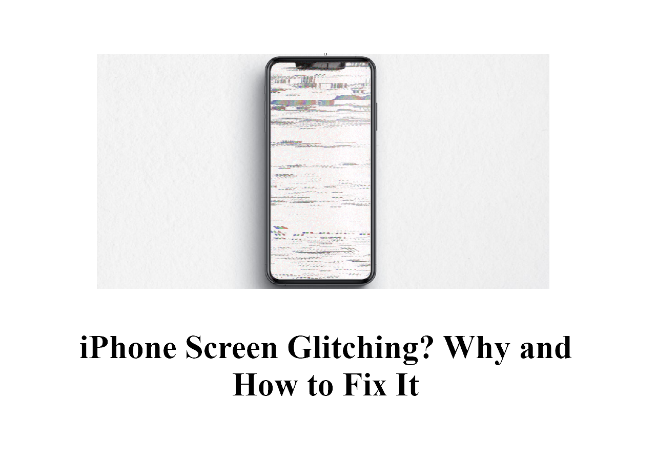 iPhone Screen Is Glitching & Flickering! How to Fix iPhone Screen Glitch  Issue? 