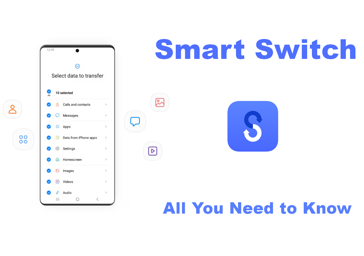 Samsung Smart Switch | Complete Guide on How to Use