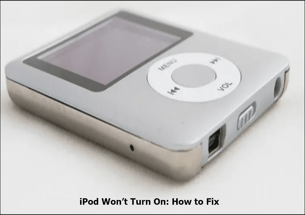 iPod Won't Turn On and Seems Freeze How to Fix EaseUS