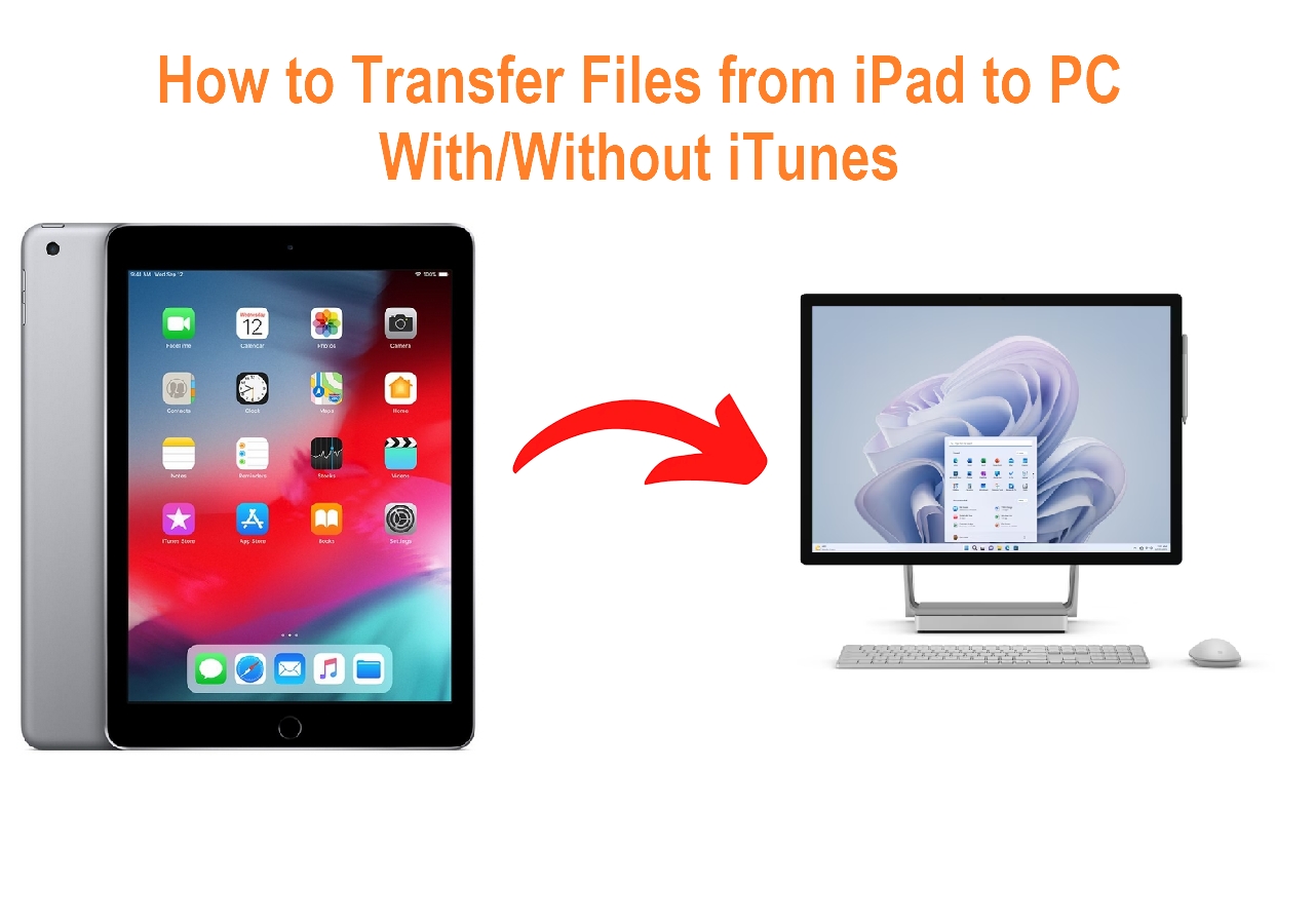 6-tips-to-transfer-files-from-ipad-to-pc-with-without-itunes-easeus