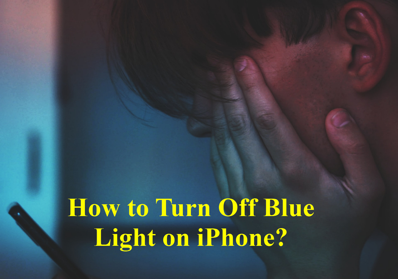 How to Turn off Blue Light on iPhone